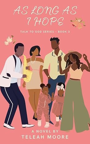 As Long As I Hope by Teleah N. Moore book cover